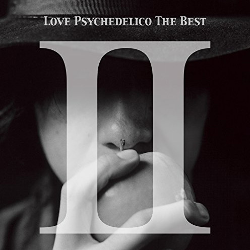 LOVE PSYCHEDELICO THE BEST Ⅱ